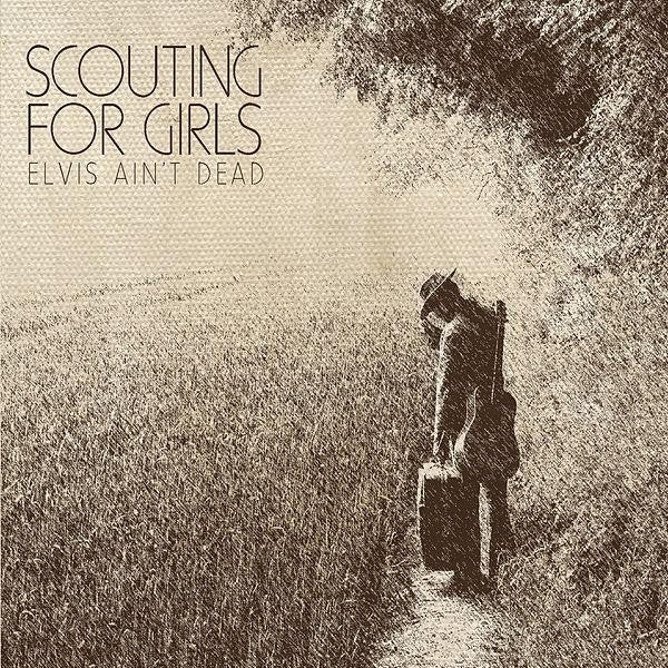 Elvis Ain't Dead by Scouting For Girls (Eb)