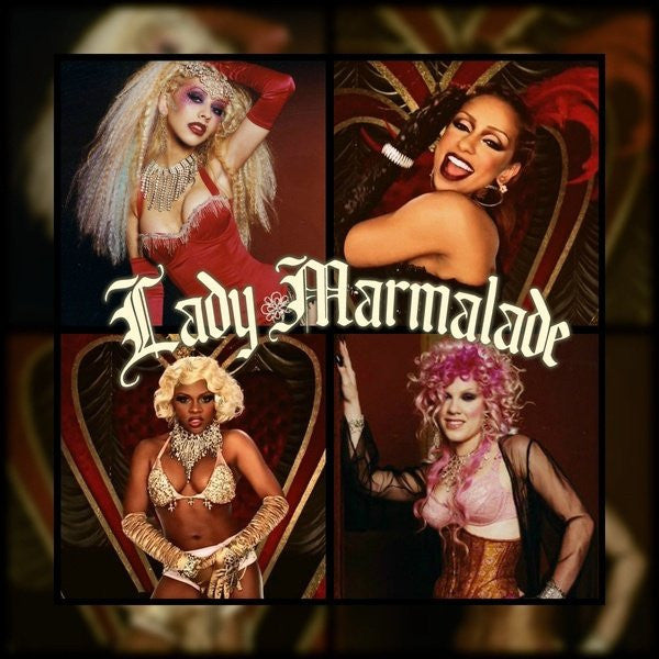Lady Marmalade by Christina Aguilera, Pink, Mya, Lil' Kim (Gm)