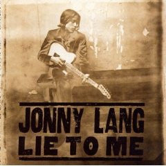 Lie To Me by Jonny Lang (Bbm)