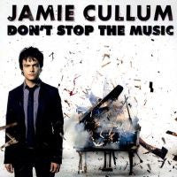 Don't Stop The Music by Jamie Cullum (Am)