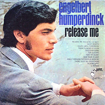 Please Release Me by Engelbert Humperdinck (F)