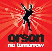 No Tomorrow by Orson (Ebm)