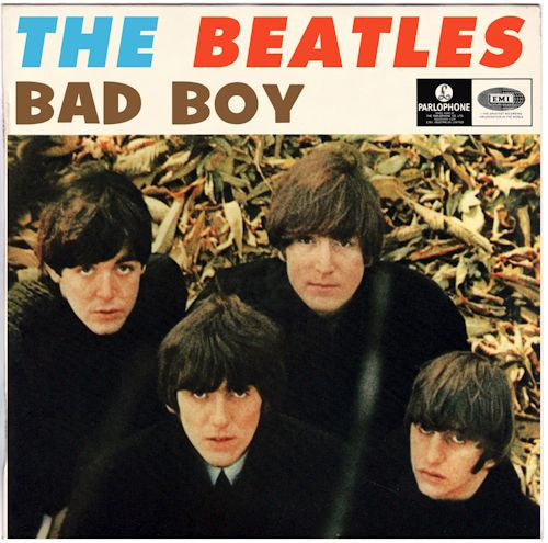 Bad Boy by The Beatles (C)