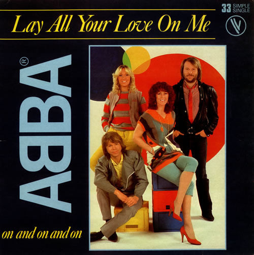 Lay All Your Love On Me by Abba (C#m)