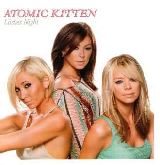 Ladies Night by Atomic Kitten (F#)