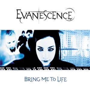 Bring Me To Life by Evanescence (Em)