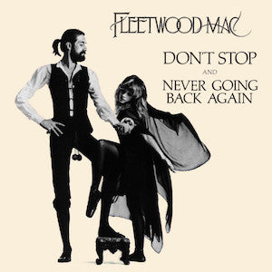 Don't Stop by Fleetwood Mac (E)