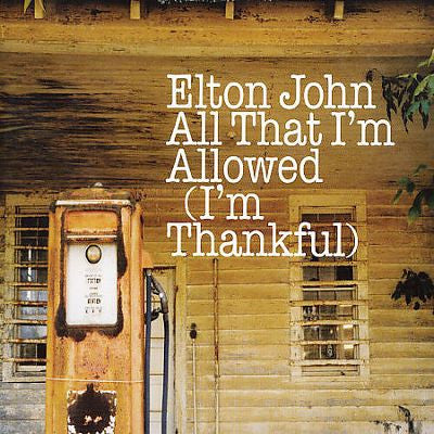 All That I'm Allowed by Elton John (Db)