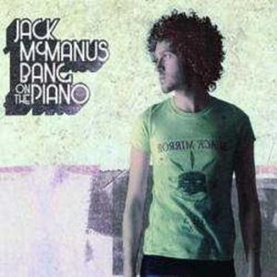 Bang On The Piano by Jack McManus (A)