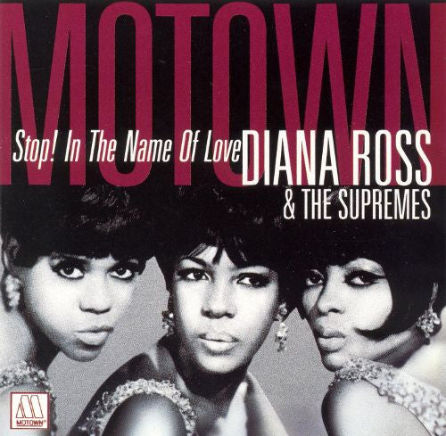 Stop In The Name Of Love by Diana Ross And The Supremes (Db)