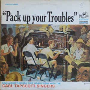 Pack Up Your Troubles (B) & It's A Long Way To Tipperary (C) - Wartime Medley