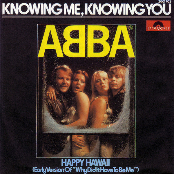 Knowing Me, Knowing You by Abba (D)