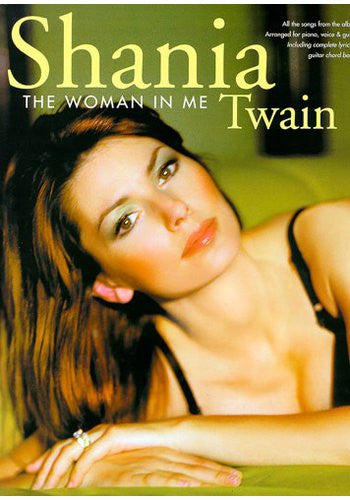 The Woman In Me by Shania Twain (Bb)