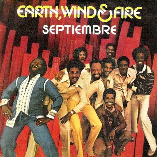 September by Earth, Wind and Fire (E)