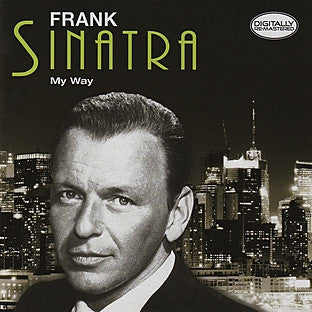 My Way by Frank Sinatra (B)