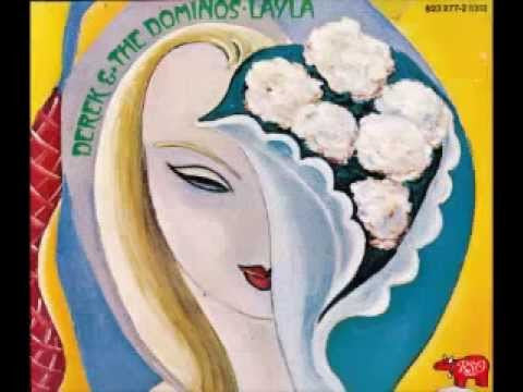 Layla by Derek And The Dominoes (Fm)