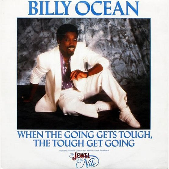 Going Gets Tough by Billy Ocean (G)