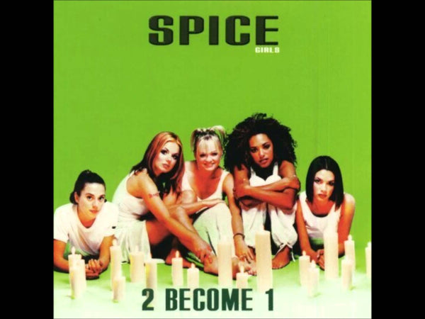 Two Become One - 2 Become 1 by Spice Girls (Db)