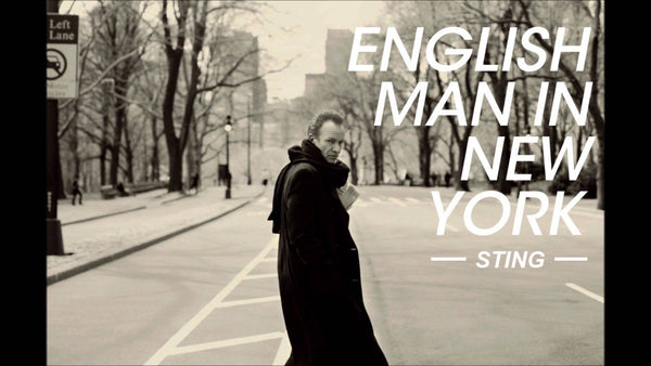 Englishman In New York by Sting (Bm)