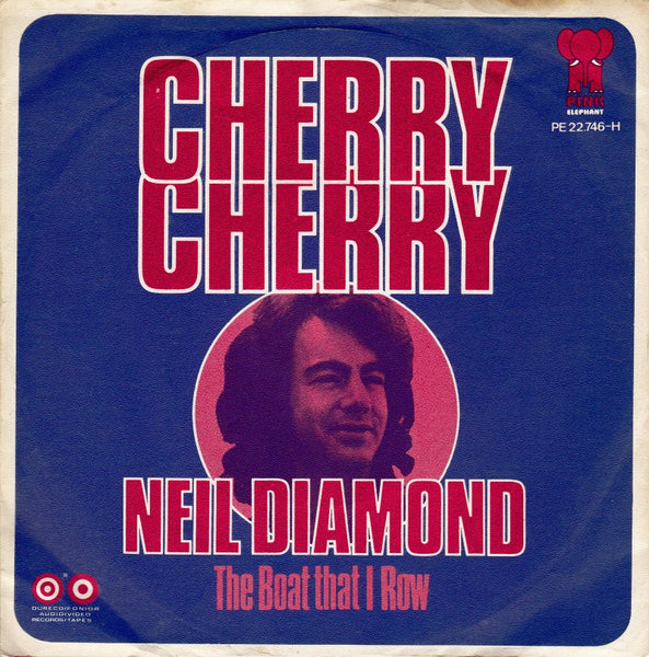 Cherry Cherry by Neil Diamond (D)