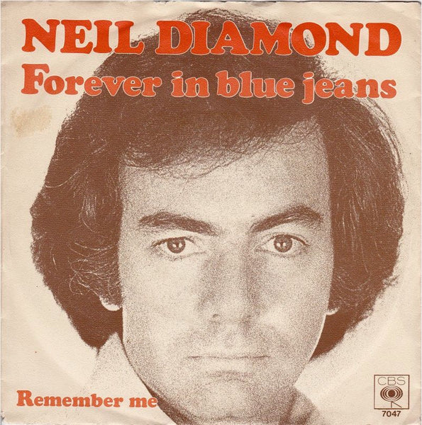 Forever In Blue Jeans by Neil Diamond (A)