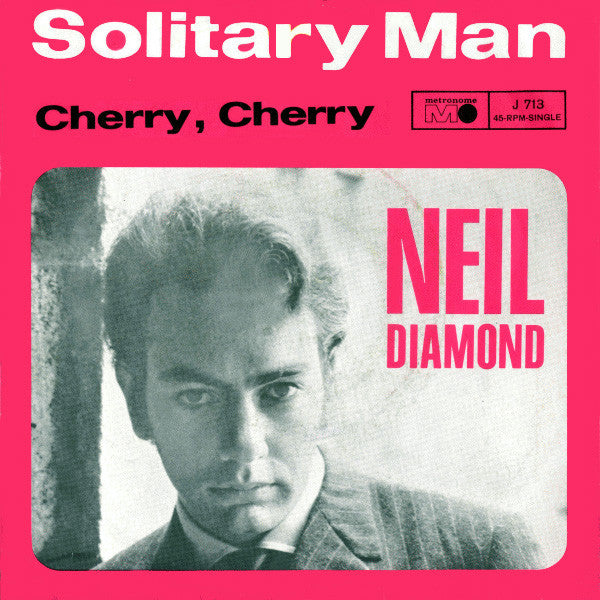 Solitary Man by Neil Diamond (Cm)