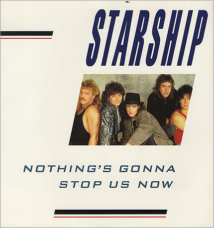 Nothings Gonna Stop Us Now by Starship (F#)