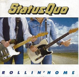 Rolling Home by Status Quo (C)