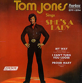 She's A Lady by Tom Jones (D)