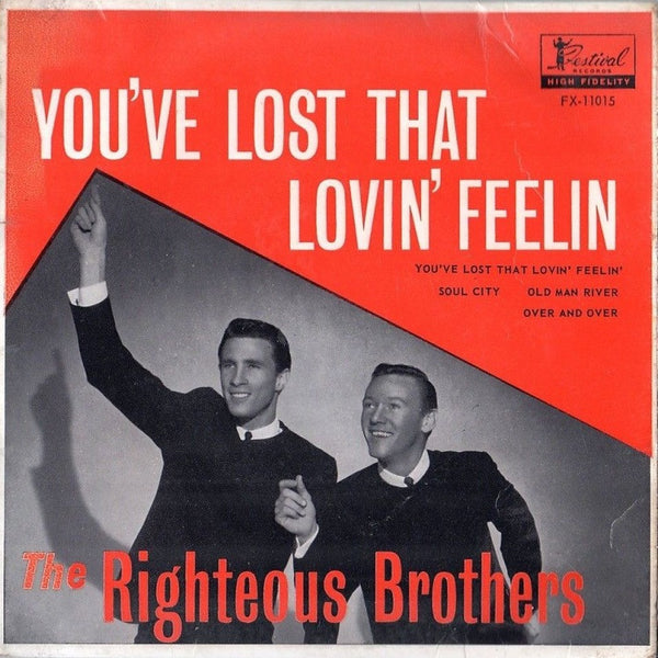 You've Lost That Loving Feeling by The Righteous Brothers (D)