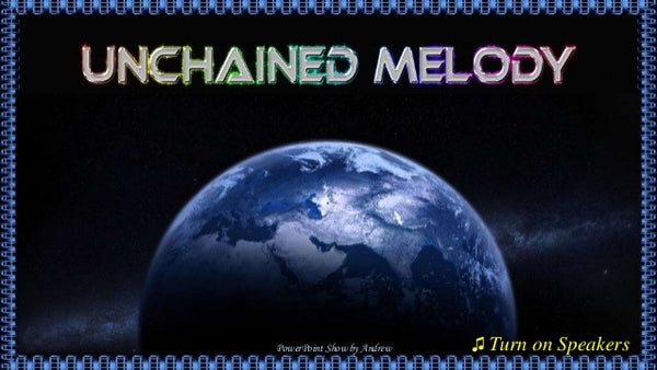 Unchained Melody by Music Design (A)